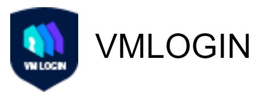 VMLOGIN浏览器中文版指纹防关联工具虚拟多登_vmlogin超级浏览器防关联